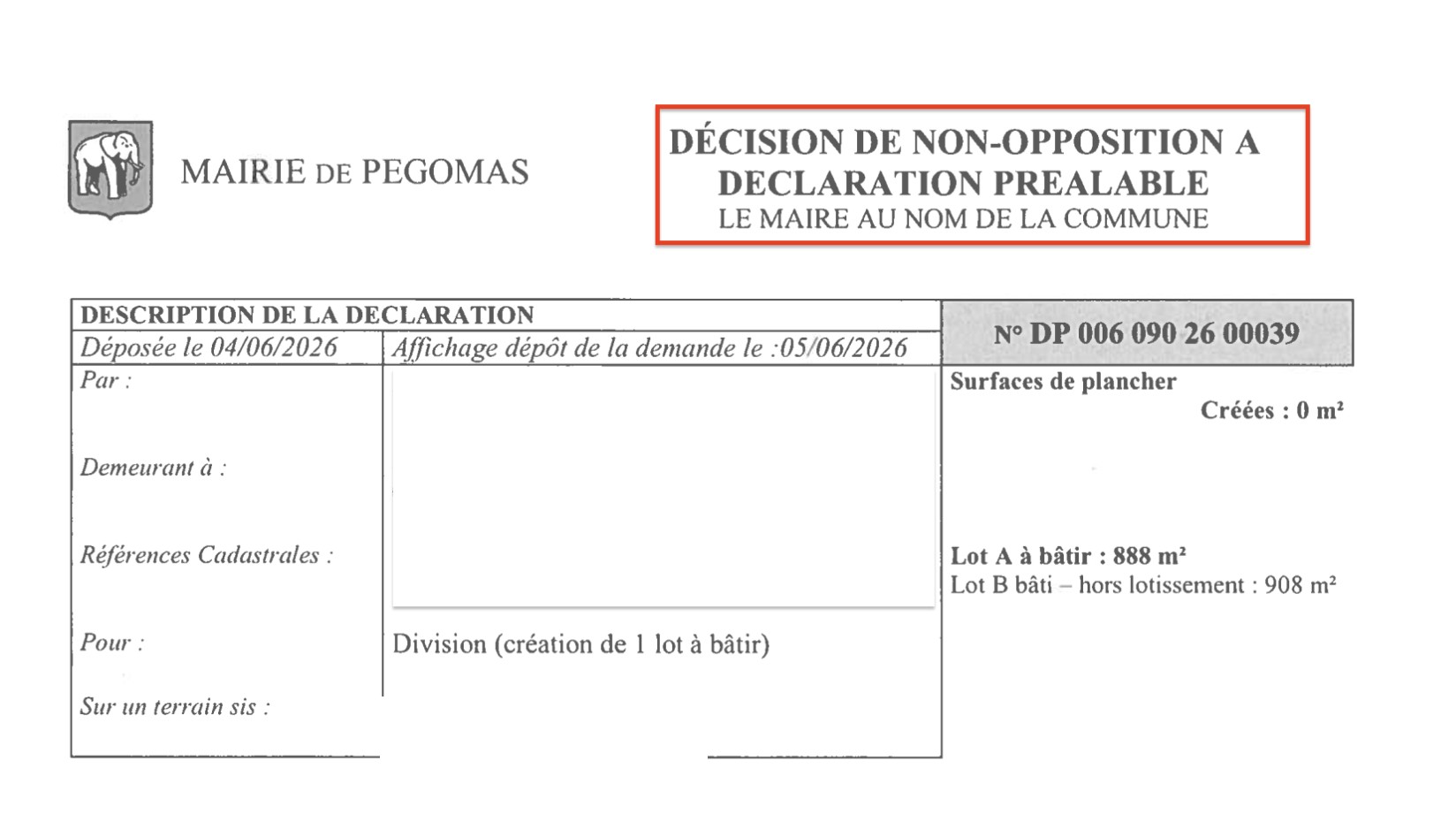 Extrait de la décision de non-opposition à déclaration préalable de division délivrée par la mairie de Pégomas - PYTHAGORE